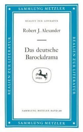 Das Deutsche Barockdrama Das Deutsche Barockdrama