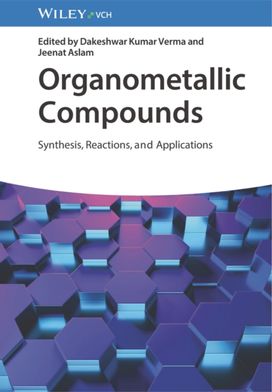 Organometallic Compounds Organometallic Compounds