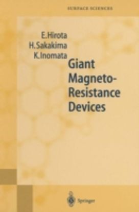 Giant Magneto-Resistance Devices Giant Magneto-Resistance Devices