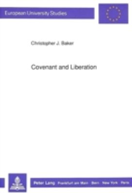 Covenant and Liberation