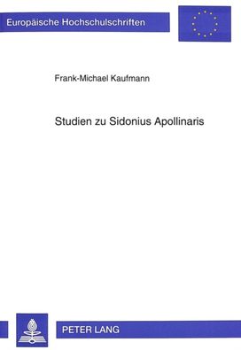 Studien Zu Sidonius Apollinaris Studien Zu Sidonius Apollinaris