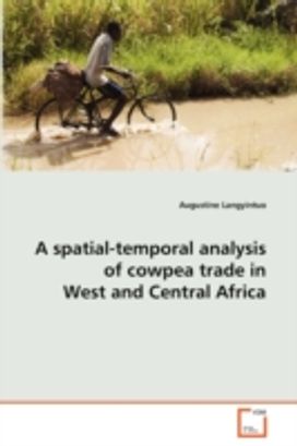 Spatial-Temporal Analysis of Cowpea Trade in West and Central Africa