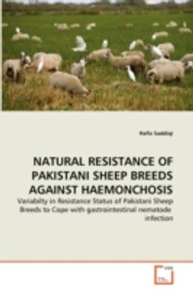 Natural Resistance of Pakistani Sheep Breeds Against Haemonchosis Natural Resistance of Pakistani Sheep Breeds Against Haemonchosis