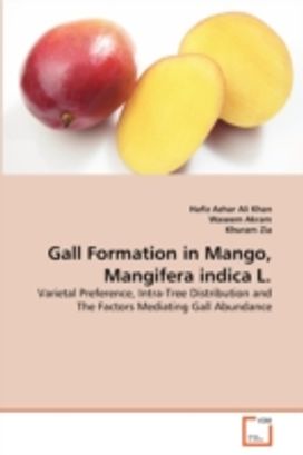 Gall Formation in Mango, Mangifera Indica L. Gall Formation in Mango, Mangifera Indica L.