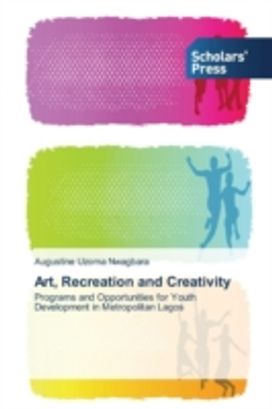 Art, Recreation and Creativity