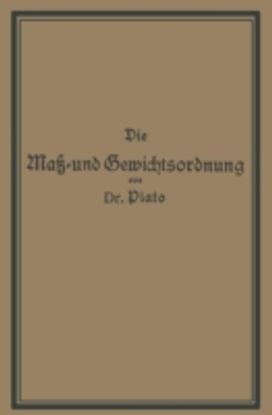 Die Mass- Und Gewichtsordnung Die Mass- Und Gewichtsordnung