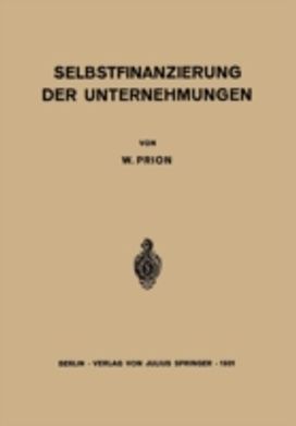 Selbstfinanzierung Der Unternehmungen Selbstfinanzierung Der Unternehmungen