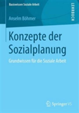 Konzepte Der Sozialplanung Konzepte Der Sozialplanung