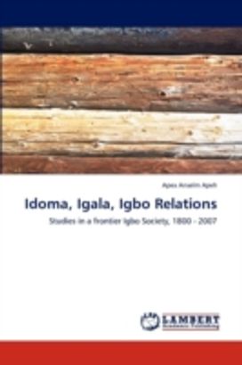 Idoma, Igala, Igbo Relations Idoma, Igala, Igbo Relations