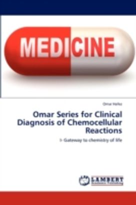 Omar Series for Clinical Diagnosis of Chemocellular Reactions