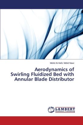 Aerodynamics of Swirling Fluidized Bed with Annular Blade Distributor
