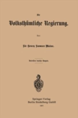 Die Volksthumliche Regierung