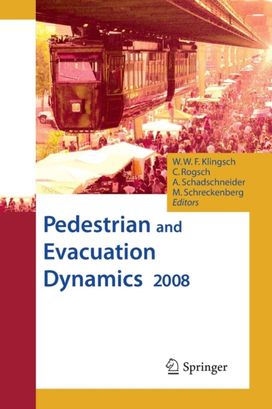 Pedestrian and Evacuation Dynamics 2008 Pedestrian and Evacuation Dynamics 2008