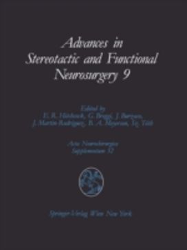 Advances in Stereotactic and Functional Neurosurgery 9