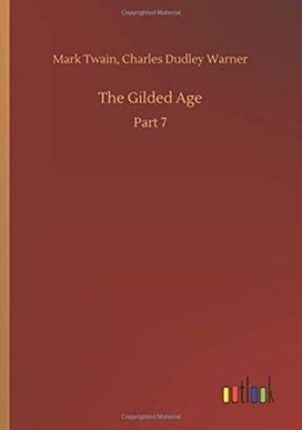 The Gilded Age