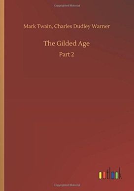 The Gilded Age