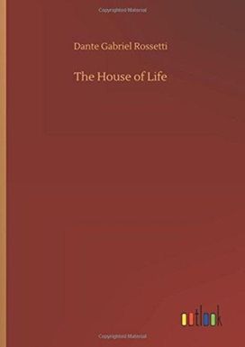 The House of Life The House of Life