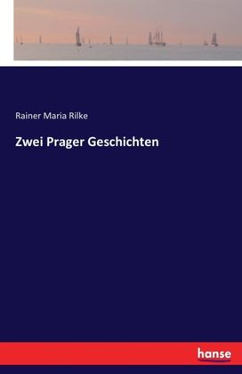 Zwei Prager Geschichten Zwei Prager Geschichten
