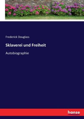 Sklaverei Und Freiheit