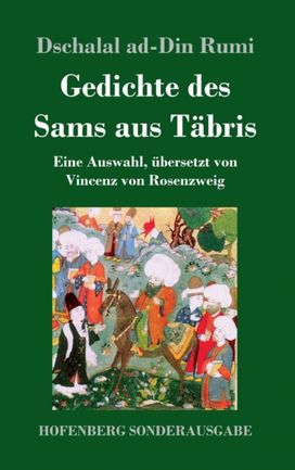 Gedichte Des Sams Aus Tabris Gedichte Des Sams Aus Tabris