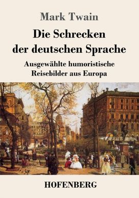 Schrecken Der Deutschen Sprache