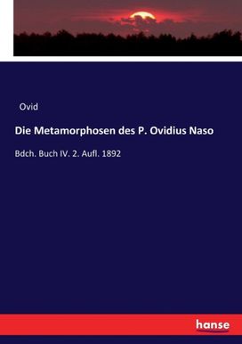 Metamorphosen Des P. Ovidius Naso