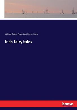 Irish Fairy Tales Irish Fairy Tales