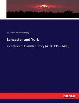 Lancaster and York Lancaster and York