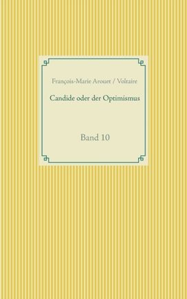 Candide Oder Der Optimismus