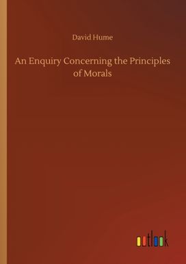 Enquiry Concerning the Principles of Morals