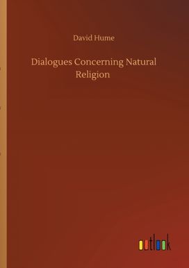 Dialogues Concerning Natural Religion