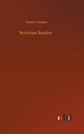 Burnham Breaker Burnham Breaker
