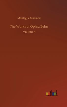 Works of Ophra Behn Works of Ophra Behn