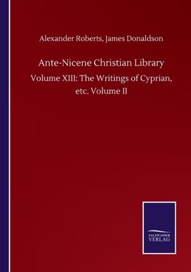 Ante-Nicene Christian Library