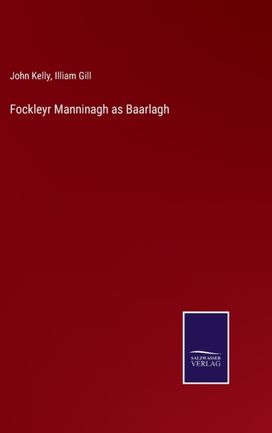 Fockleyr Manninagh as Baarlagh
