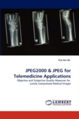 Jpeg2000 & Jpeg for Telemedicine Applications