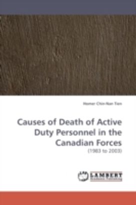 Causes of Death of Active Duty Personnel in the Canadian Forces