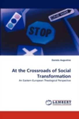 At the Crossroads of Social Transformation At the Crossroads of Social Transformation