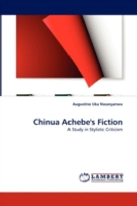 Chinua Achebe's Fiction
