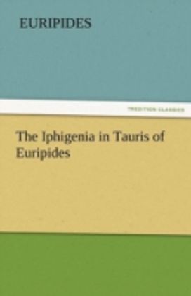 Iphigenia in Tauris of Euripides