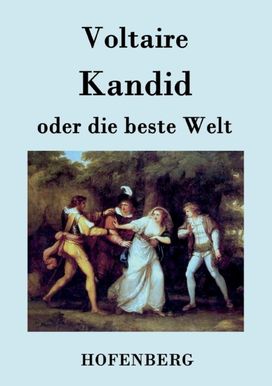 Kandid Oder Die Beste Welt