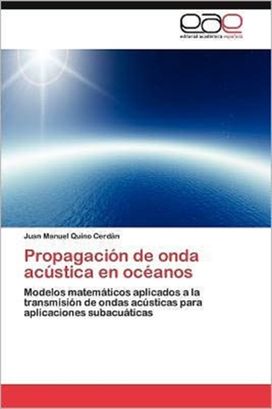 Propagacion De Onda Acustica en Oceanos Propagacion De Onda Acustica en Oceanos
