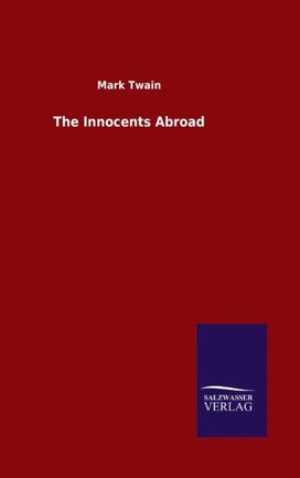 Innocents Abroad Innocents Abroad