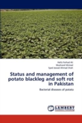 Status and Management of Potato Blackleg and Soft Rot in Pakistan