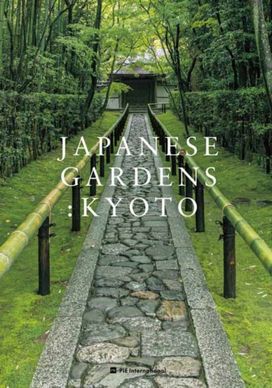Japanese Gardens: Kyoto Japanese Gardens: Kyoto