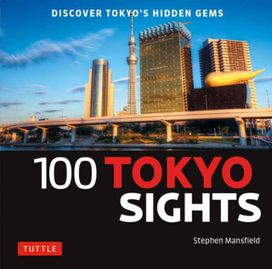 100 Tokyo Sights 100 Tokyo Sights