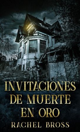 Invitaciones De Muerte en Oro