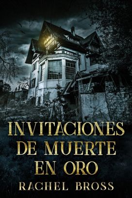 Invitaciones De Muerte en Oro
