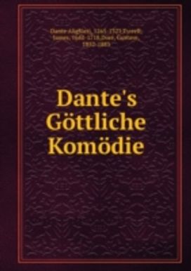 Dante's Gottliche Komodie
