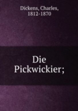 Die Pickwickier